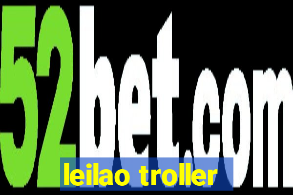 leilao troller